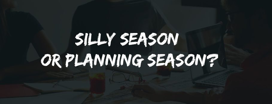 Impending Christmas ‘Silly’ Season OR Planning Season ??